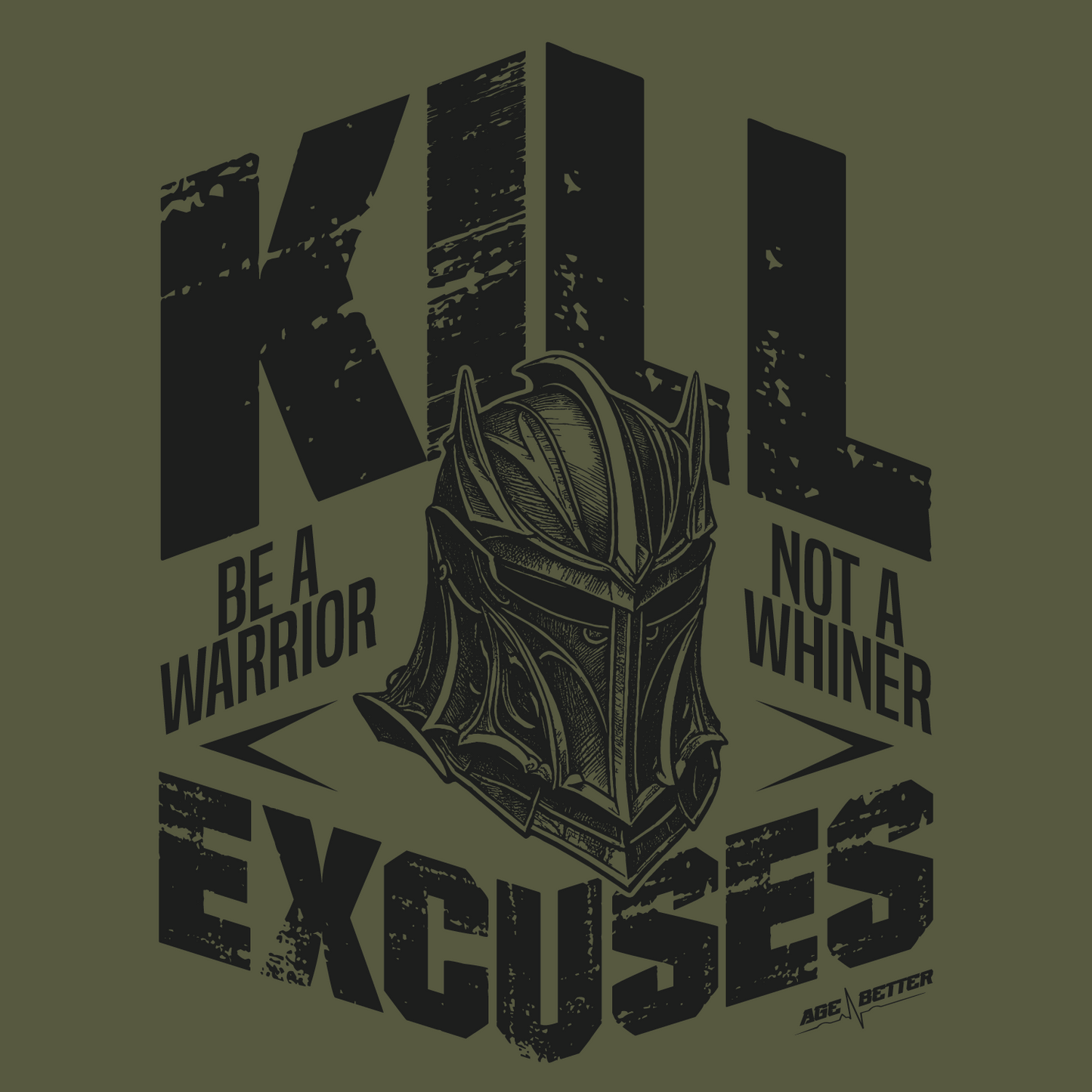 Kill Excuses