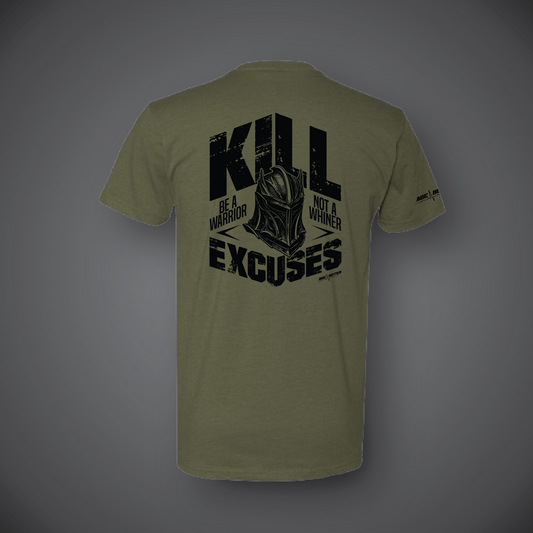 Kill Excuses